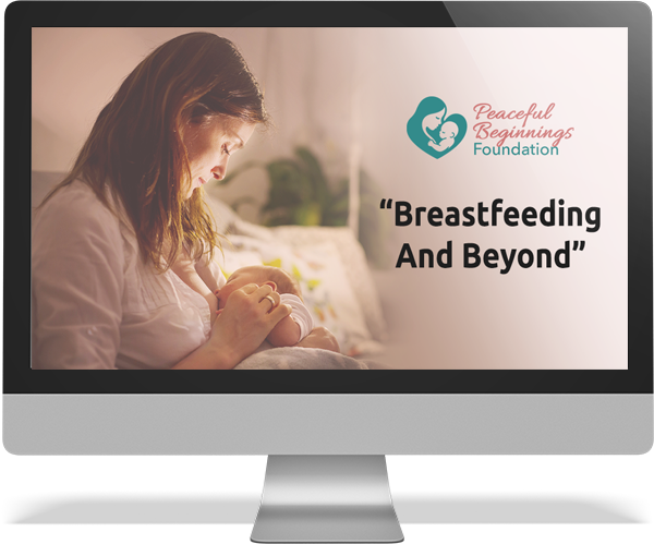 Breastfeeding and Beyond Course